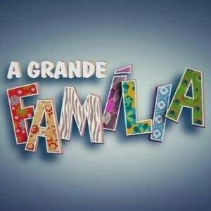 A grande família